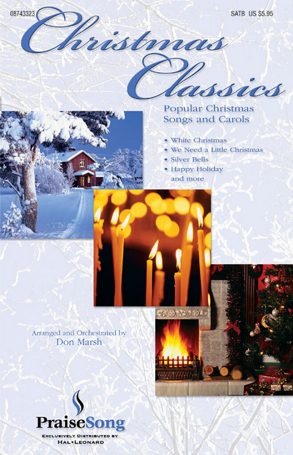 Christmas Classics for mixed chorus (SATB)