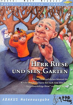 Herr Riese und sein Garten