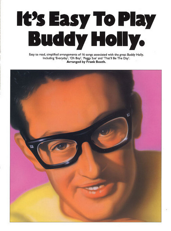 It's easy to play Buddy Holly: