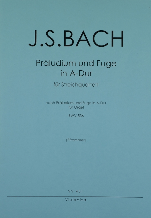 Präludium und Fuge A-Dur BWV536 für Orgel