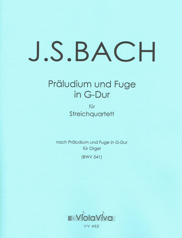 Präludium und Fuge G-Dur BWV541 für Orgel