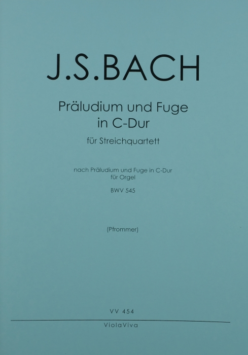 Präludium und Fuge C-Dur BWV545 für Orgel