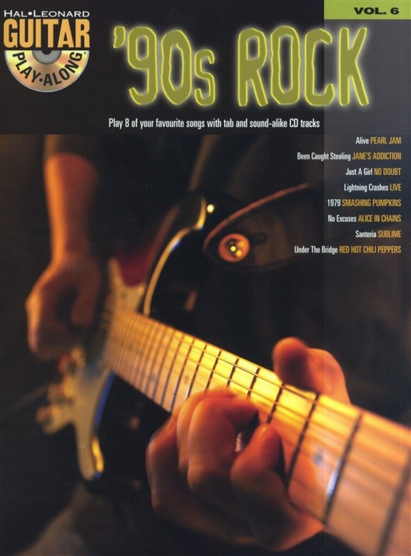 '90s Rock (+CD): guitar playalong vol.6