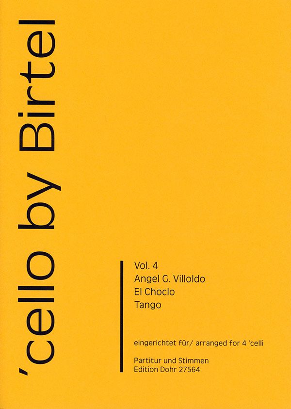 El choclo für 4 Violoncelli