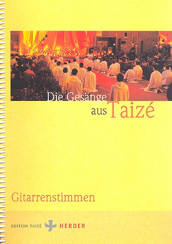 Die Gesänge aus Taizé