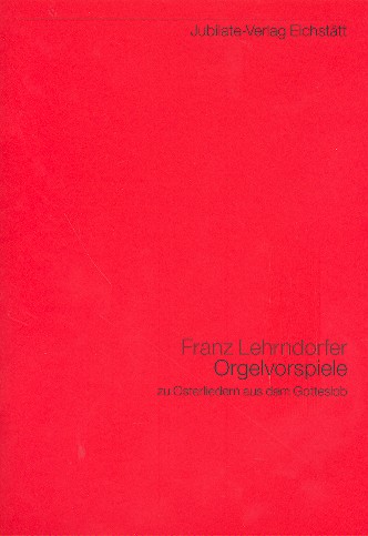 Orgelvorspiele