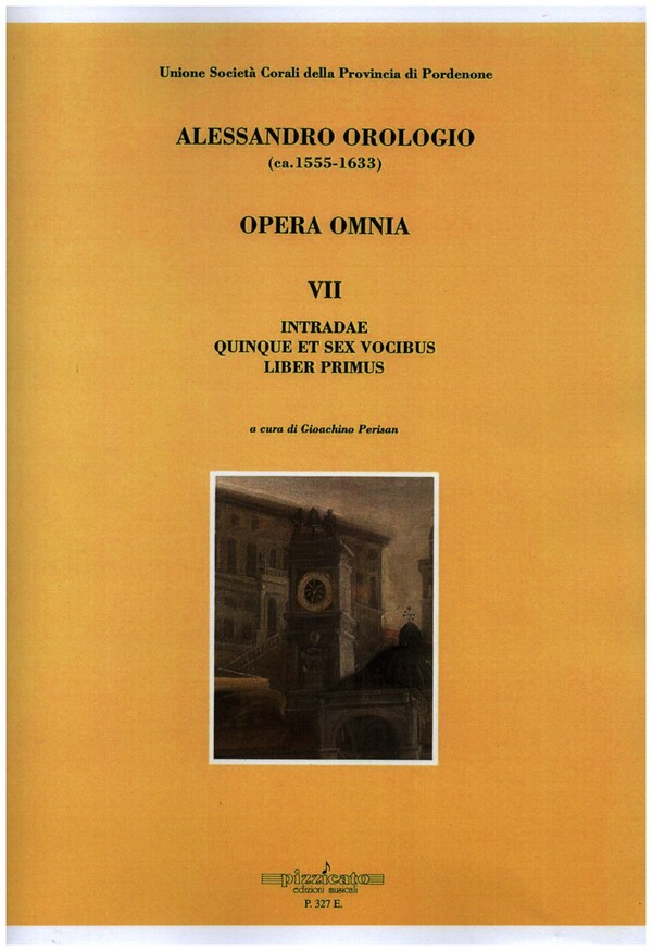 Opera Omnia vol.7 - Intradae - quinque et sex vocibus - liber primus