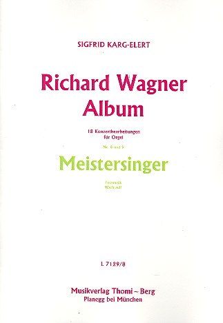 Richard Wagner Album Band 4 (Nr.8-9) - Meistersinger