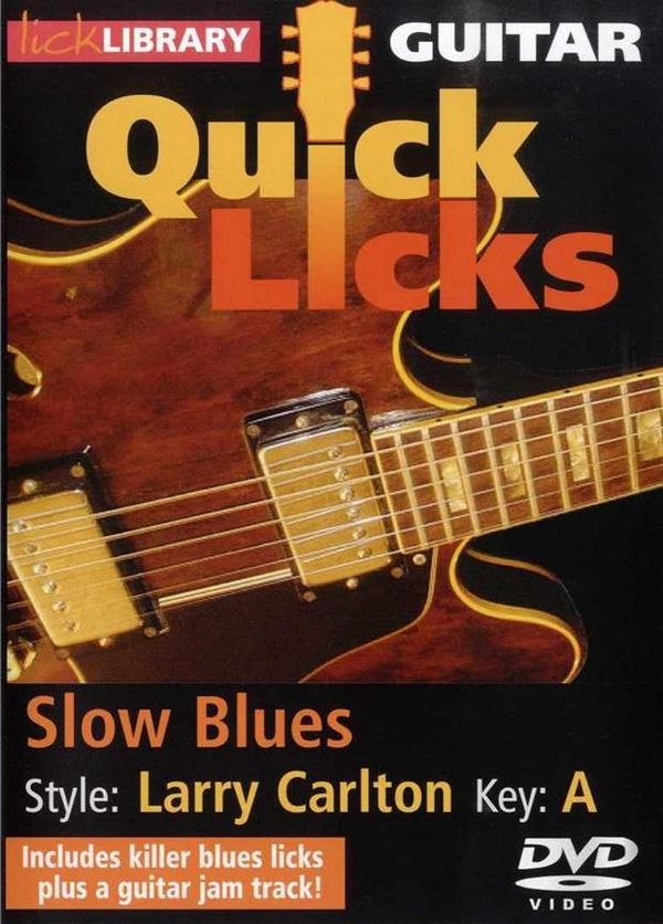 Quicks Licks - Slow Blues in the Style of