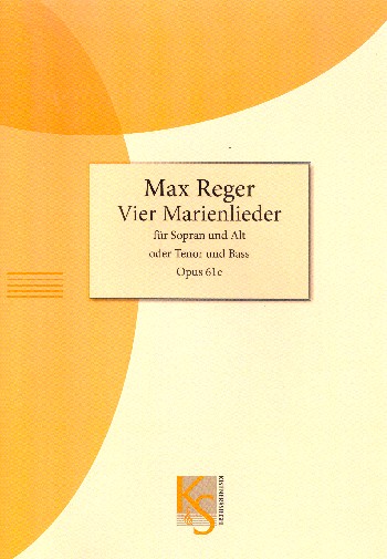Vier Marienlieder op.61e