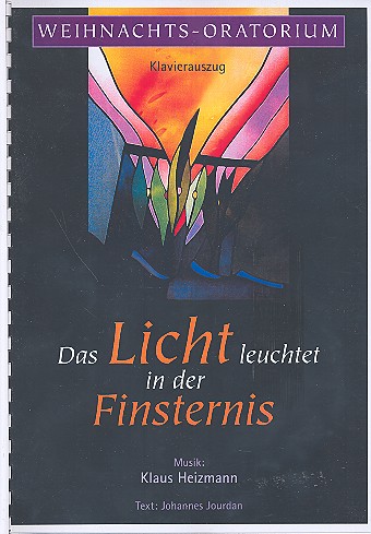 Das Licht leuchtet in der Finsternis