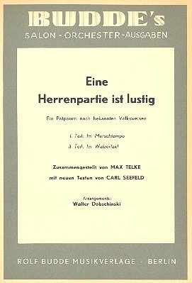 Eine Herrenpartie ist lustig: