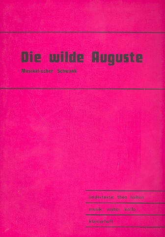 Die wilde Auguste: Album für
