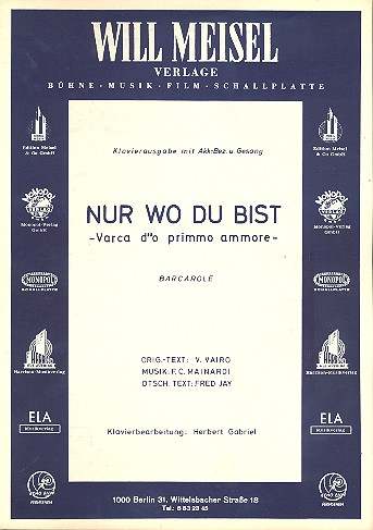 Nur wo du bist - Varca d'o primmo ammore: