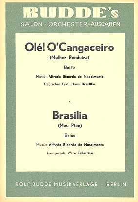 Ole O'cangaceiro   und  Brasilia: