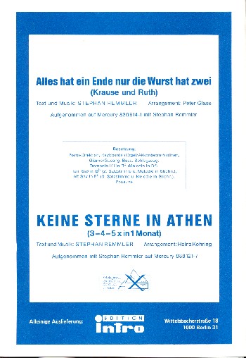 Alles hat ein Ende nur die Wurst hat zwei /  Keine Sterne in Athen: