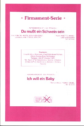Du mußt ein Schwein sein   und