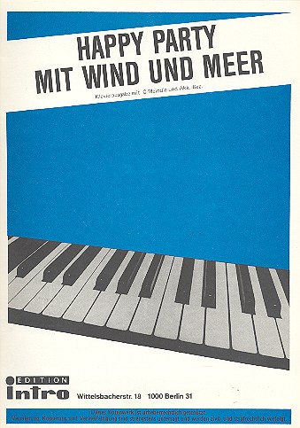 Happy Party mit Wind und Meer
