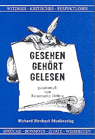 Gesehen gehört gelesen