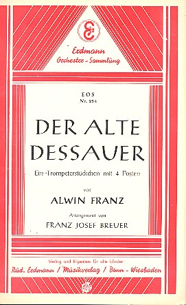Der alte Dessauer: für Salonorchester