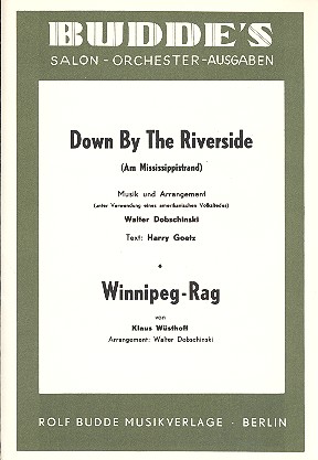 Down by the Riverside  und  Winnipeg Rag: