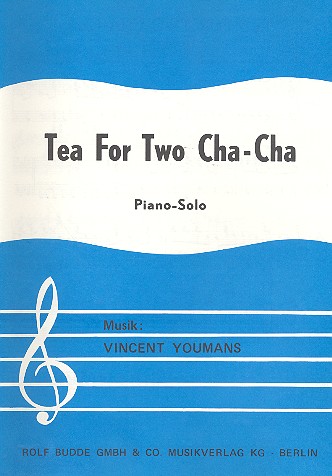 Tea for two cha-cha: