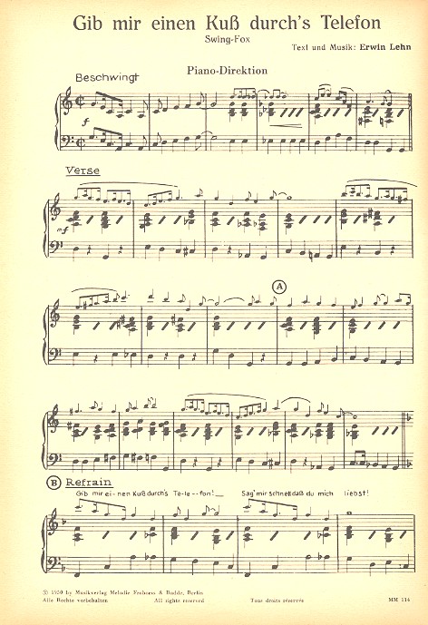 Gib mir einen Kuß durchs Telefon  und