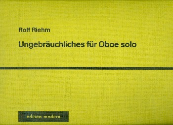Ungebräuchliches für Oboe solo