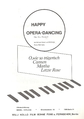 Happy Opera-Dancing: