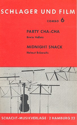 Party Cha-Cha   und  Midnight Snack: