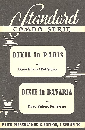 Dixie in Paris   und   Dixie in Bavaria: