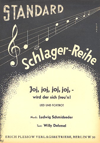 Joj joj joj joj wird der sich freu'n:
