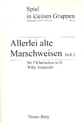 Allerlei alte Marschweisen Band 2
