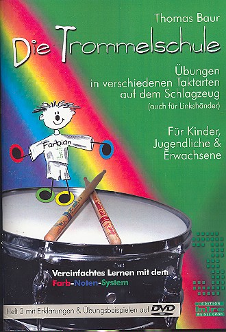 Die Trommelschule Band 3 (+DVD-Video)