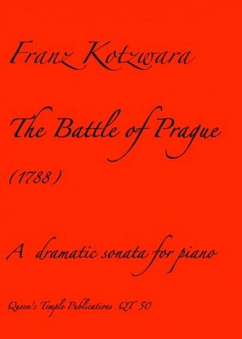 The Battle of Prague - A dramatic sonata