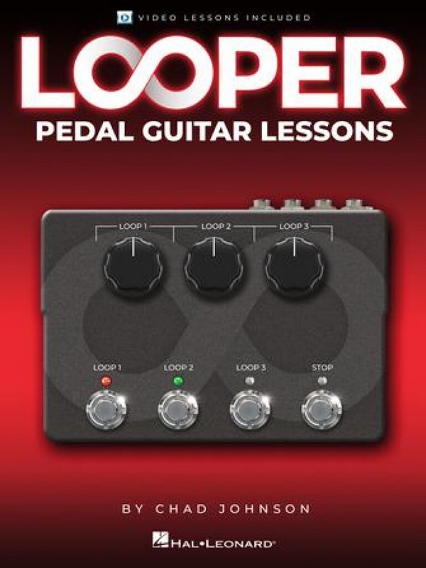 Looper - Pedal Guitar Lessons (+Online Video)