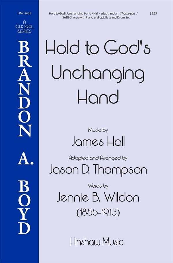 Hold to God's Unchanging Hands