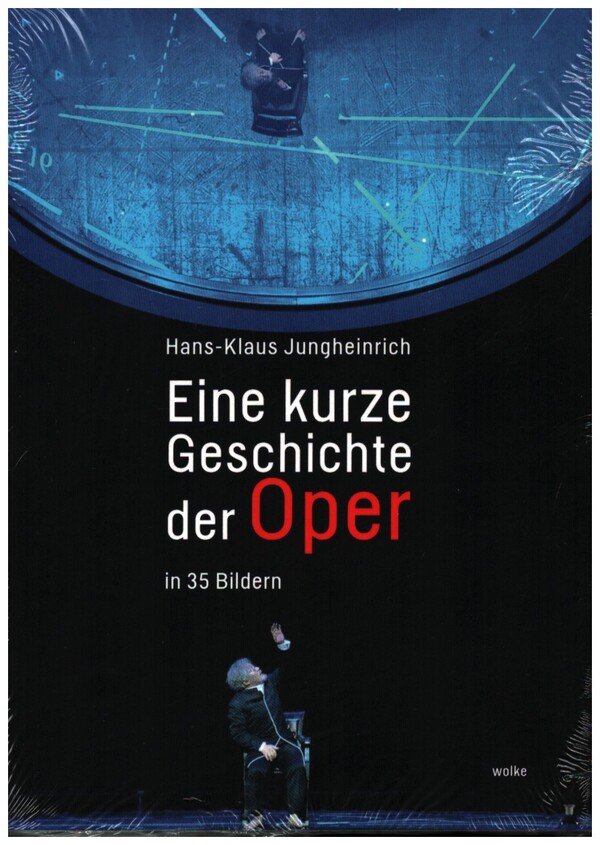 Eine kurze Geschichte der Oper