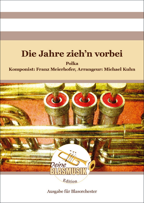 Die Jahre zieh'n vorbei