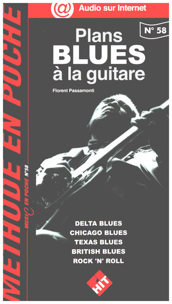 58 Plans Blues à La Guitare (+Online Audio)
