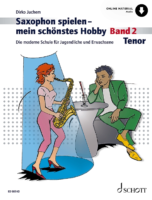 Saxophon spielen - Mein schönstes Hobby Band 2 (+Online Audio)