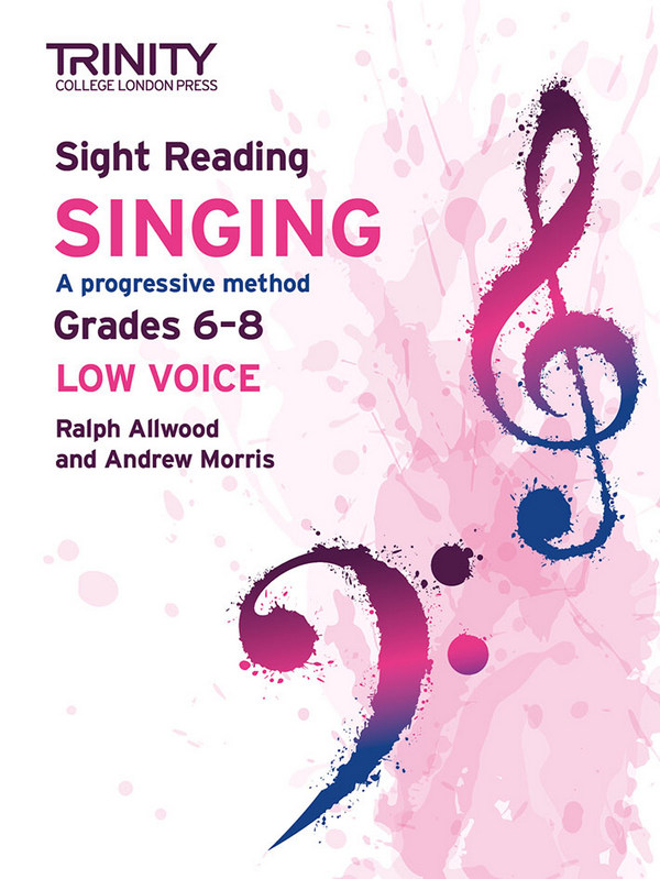 Trinity College London Sight Reading Singing: Grades 6-8 (low voice)
