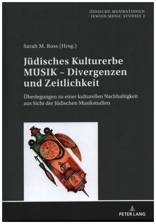 Jüdisches Kulturerbe MUSIK - Divergenzen und Zeitlichkeit
