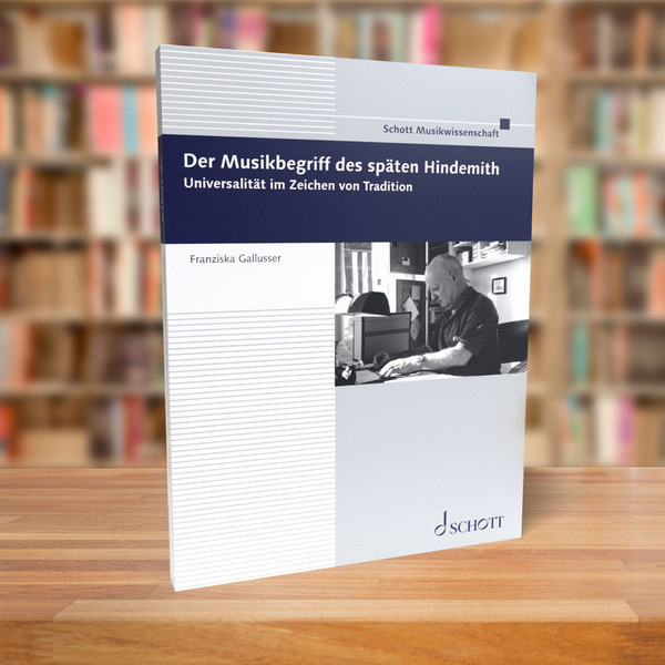 Der Musikbegriff des späten Hindemith Bd 15