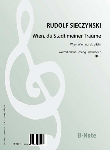 Wien, du Stadt meiner Träume op.1