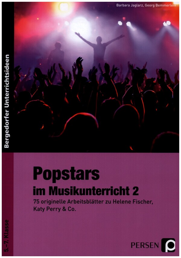 Popstars im Musikunterricht Band 2