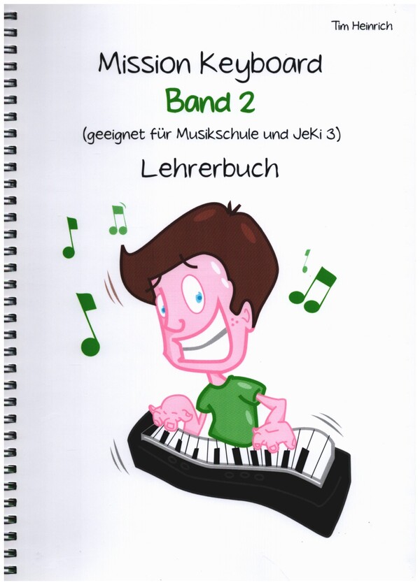 Mission Keyboard - Band 2 Lehrerbuch
