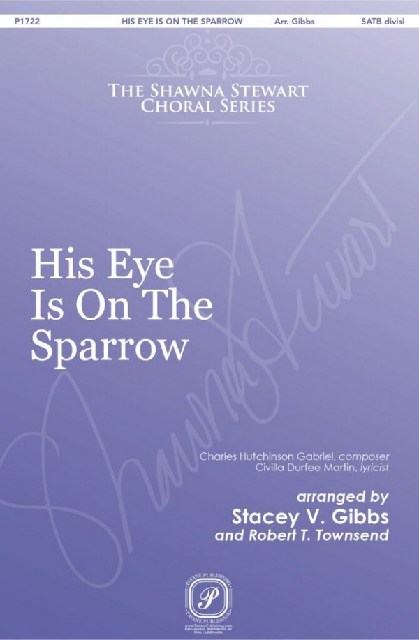 His Eye Is on the Sparrow