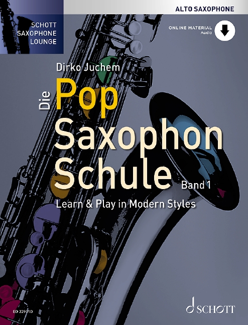 Die Pop Saxophon Schule Band 1 (+Online Audio)