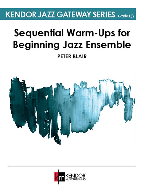 Sequential Warm-Ups for Beginning Jazz Ensemble